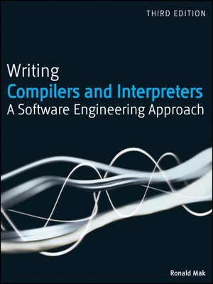 cover image of Writing Compilers and Interpreters